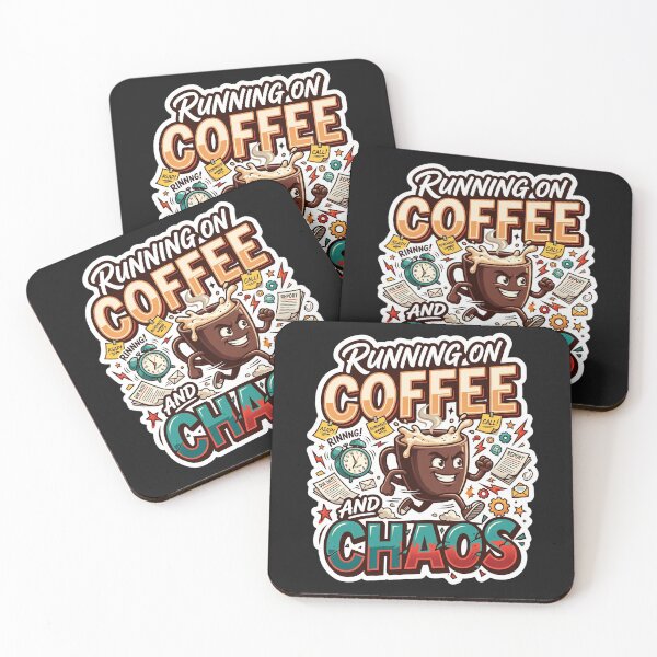 Item preview, Running On Coffee And Chaos Funny Coffee Lover Design designed and sold by Pixel Analytics.