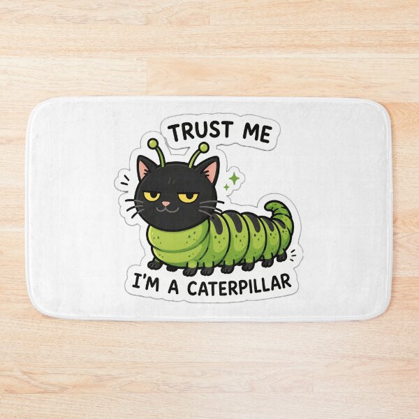 Item preview, Trust Me I'm a Caterpillar | sticker design  designed and sold by Mohitt09.