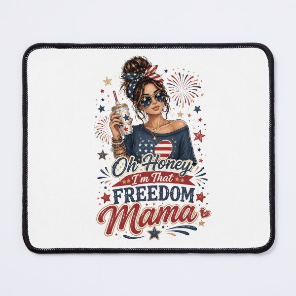 Item preview, Oh Honey I'm that Freedom Mama | 4th of July designed and sold by Katybmadeit.