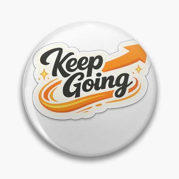 Item preview, Keep Going | Motivational Success Mindset Sticker designed and sold by Wild Harbor.