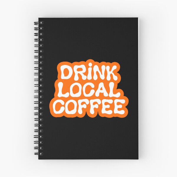 Item preview, Drink Local Coffee | Barista Coffee Sticker designed and sold by ianths.