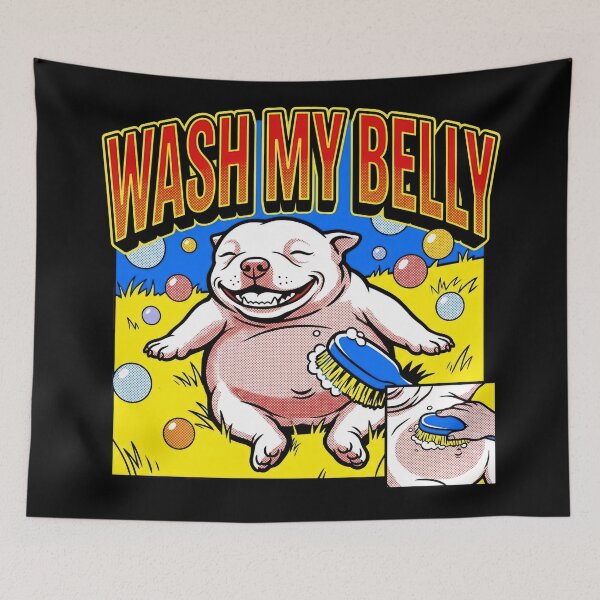 Item preview, Wash My Belly Happy Dog Meme Gen Z Brainrot Puppy Bath Time Funny designed and sold by Kitkin.