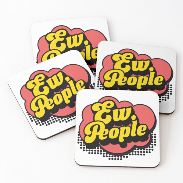 Item preview, Quote "Ew, People" in a cartoon style lettering designed and sold by N-art-halia.