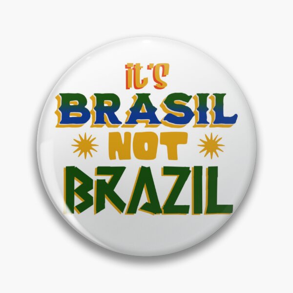 Item preview, quote "It´s Brasil, Not Brazil" in the colors of Brazilian flag and a modern tipography lettering designed and sold by N-art-halia.