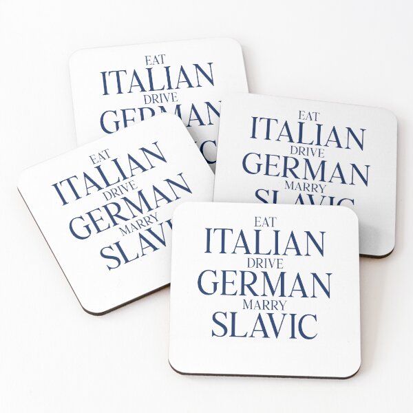 Item preview, Eat Italian Drive German Marry Slavic  designed and sold by nosu-art-pod.