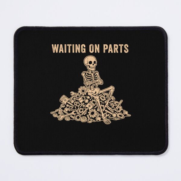Item preview, Waiting On Parts Funny Auto Mechanic designed and sold by nosu-art-pod.