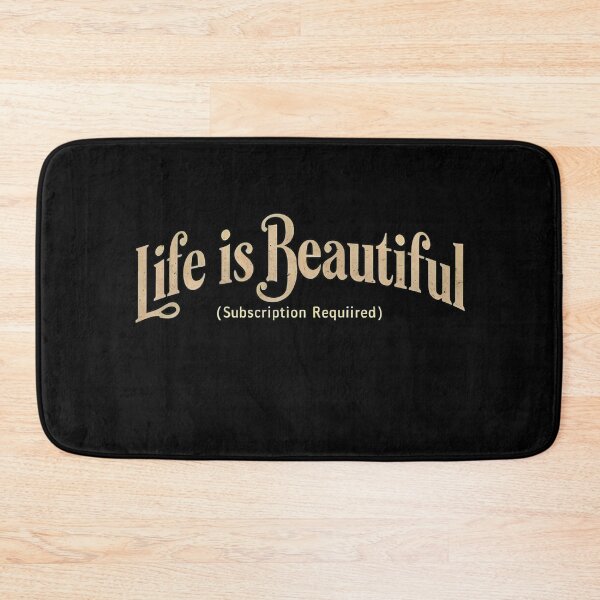 Item preview, Life is Beautiful (Subscription Required) designed and sold by Newrealis.