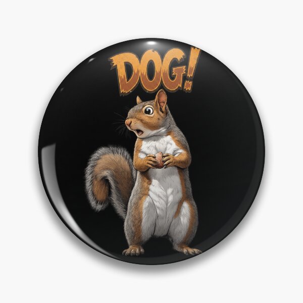 Item preview, Squirrel sees DOG! designed and sold by Cut & Paste Productions.