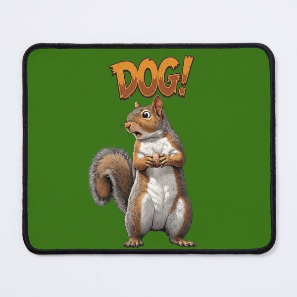 Item preview, Squirrel sees DOG! designed and sold by Cut & Paste Productions.