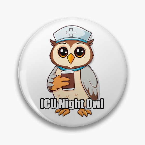 Item preview, ICU Night Owl designed and sold by GigantoStudio.