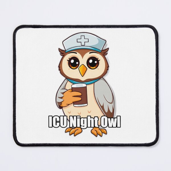 Item preview, ICU Night Owl designed and sold by GigantoDesigns.