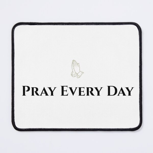 Item preview, Pray Every Day designed and sold by Catholic Design.