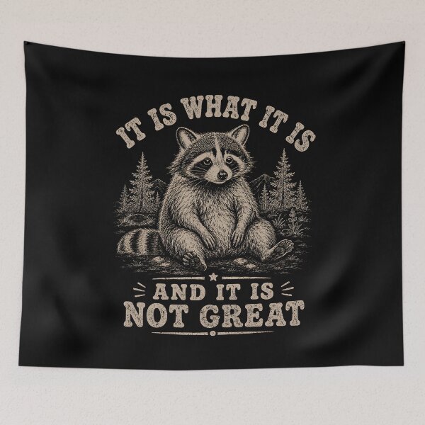 Item preview, It is what it is And It Is Not Great designed and sold by zoes-ink.
