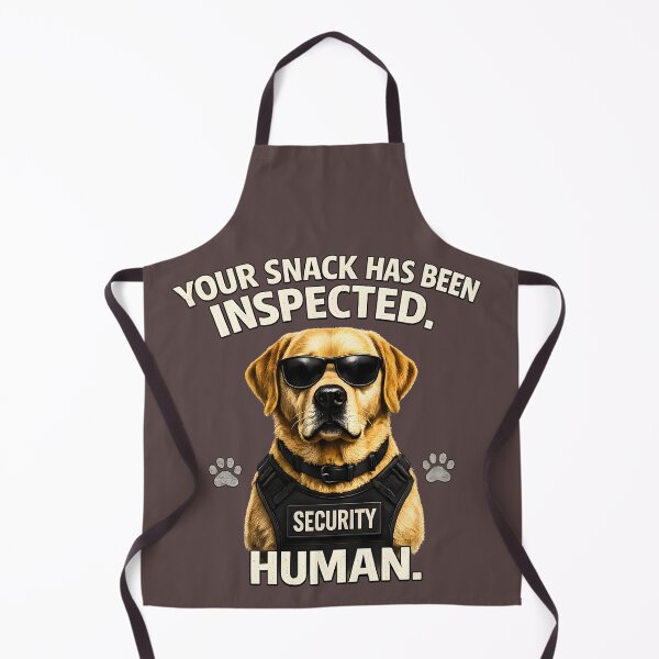 Item preview, Your Snack Has Been Inspected Human | Funny Security Dog Meme designed and sold by RockyLambda.