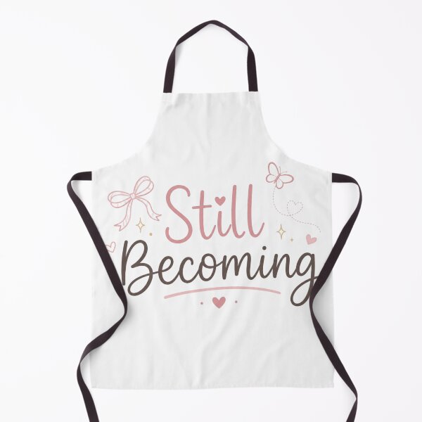 Item preview, Still Becoming Cute Inspirational Quote Design | Motivational Self Growth Aesthetic Typography Sticker designed and sold by Sanika arts .