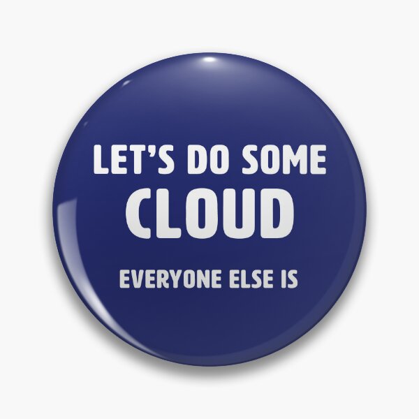 Item preview, Let’s Do Some Cloud designed and sold by Incognito Design.