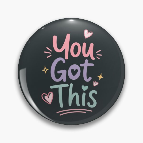 Item preview, You Got This Cute Motivational Quote Design | Positive Encouragement Typography designed and sold by Sanika arts .