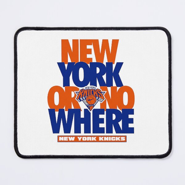 Item preview, New York Knicks Apparel New York Or Nowhere Graphic New York Knicks designed and sold by idtanerdsand.