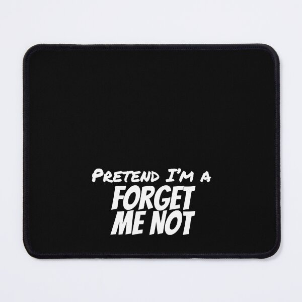 Item preview, Pretend I'm a FORGET NOT ME Lazy Halloween Costume Party designed and sold by ChinkyCat Official.