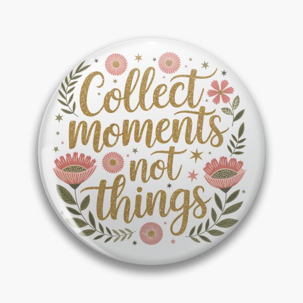Item preview, collect moments not things designed and sold by jkrphoto.