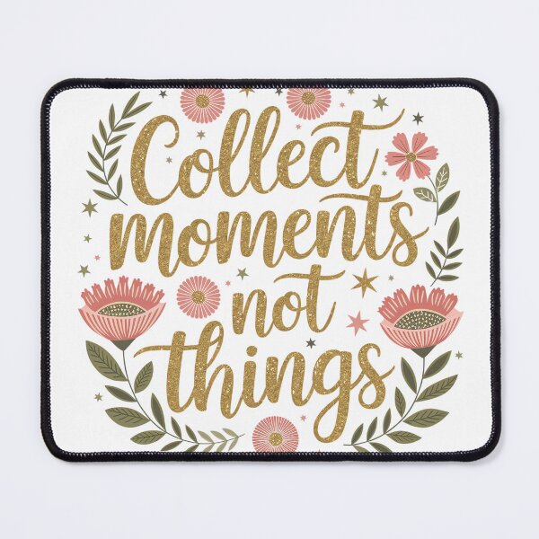 Item preview, collect moments not things designed and sold by jkrphoto.