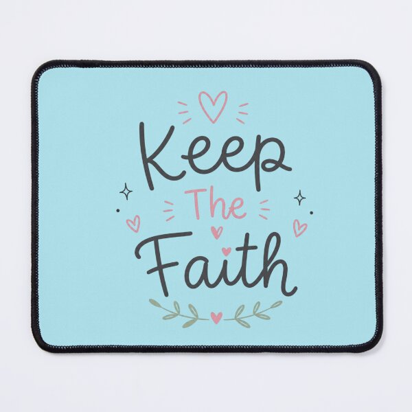 Item preview, Keep The Faith Cute Inspirational Quote Design | Positive Motivation Typography Art designed and sold by Sanika arts .