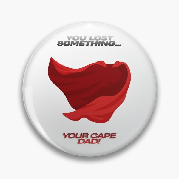 Item preview, You Lost Something Your Cape Dad Best Gift for Fathers Day Superhero Super dad designed and sold by foryourbestself.