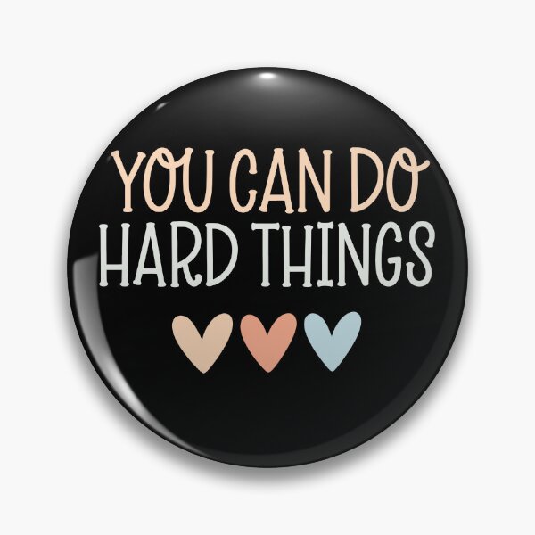 Item preview, You Can Do Hard Things designed and sold by Rivolli.