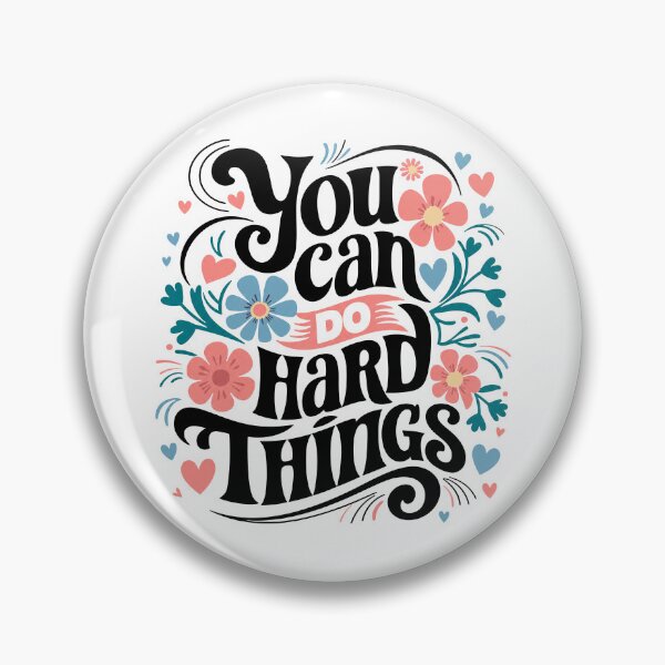 Item preview, You Can Do Hard Things designed and sold by Rivolli.