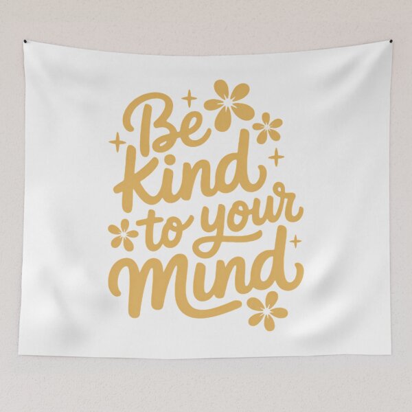 Item preview, Mental Health Be Kind To Your Mind designed and sold by sailorjessiArt.