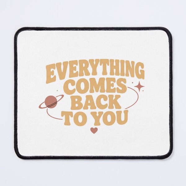 Item preview, Everything Comes Back To You – Romantic Orbit Typography Design designed and sold by Lovestickerco.