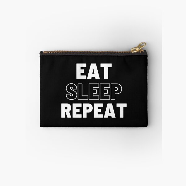 Item preview, EAT SLEEP REPEAT  designed and sold by SudeeshArt.