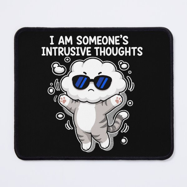 Item preview, I Am Someone's Intrusive Thoughts designed and sold by LOUP-SOLI.