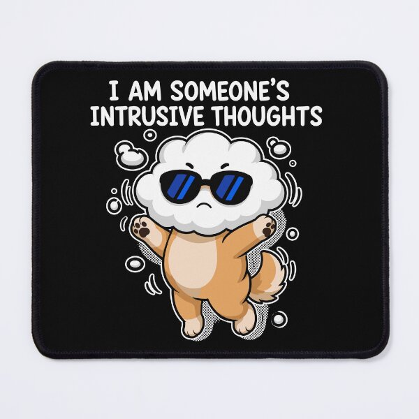 Item preview, I Am Someone's Intrusive Thoughts designed and sold by LOUP-SOLI.