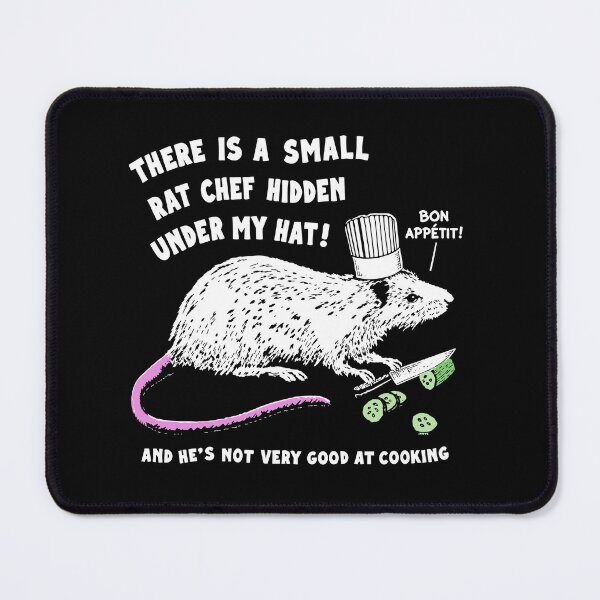 Item preview, There Is A Small Rat Chef Hidden Under My Hat And He’s Not Very Good At Cooking designed and sold by LOUP-SOLI.