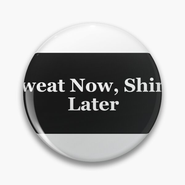 Item preview, "Sweat Now, Shine Later" - Funny Gym Mug designed and sold by QuirkThreadsCo.