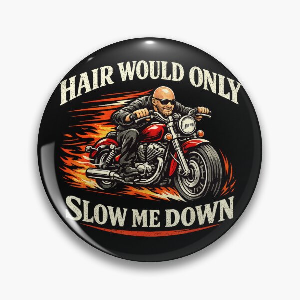 Item preview, Funny Bald Biker Hair Would Only Slow Me Down Motorcycle Rider Design designed and sold by ObukiLantara.