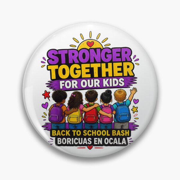 Item preview, Stronger Together For Our Kids Back To School Bash Boricuas En Ocala designed and sold by ObukiLantara.