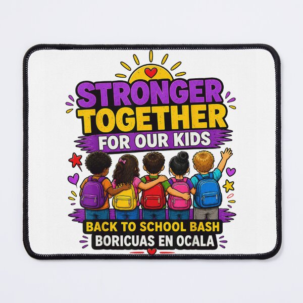 Item preview, Stronger Together For Our Kids Back To School Bash Boricuas En Ocala designed and sold by ObukiLantara.