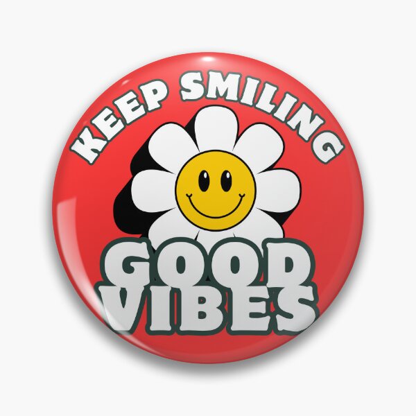 Item preview, KEEP SMILING GOOD VIBES  designed and sold by SudeeshArt.