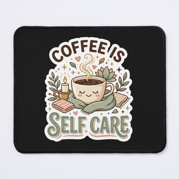 Item preview, Coffee Is Self Care Funny Coffee Lover Design designed and sold by Pixel Analytics.