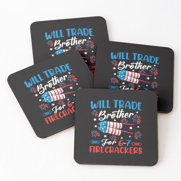 Item preview, Will Trade Brother For 6 7 Firecrackers Funny 4th Of July Kids Design designed and sold by kiralynstration.