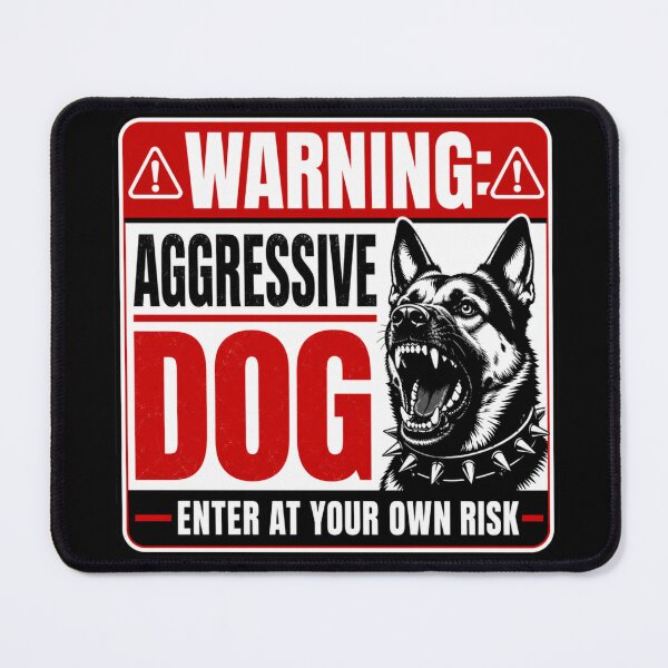Item preview, Warning: Aggressive Dog designed and sold by Beluga Cat.