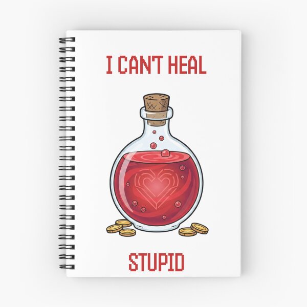 Item preview, Support Class I Can't Heal Stupid MMO Healer Gamer designed and sold by SW Shop.