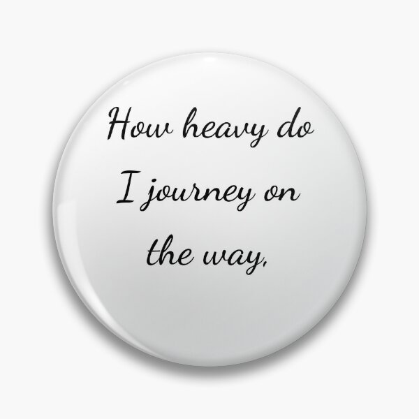 Item preview, "How heavy do I journey on the way," - handwriting black designed and sold by ariksworld.