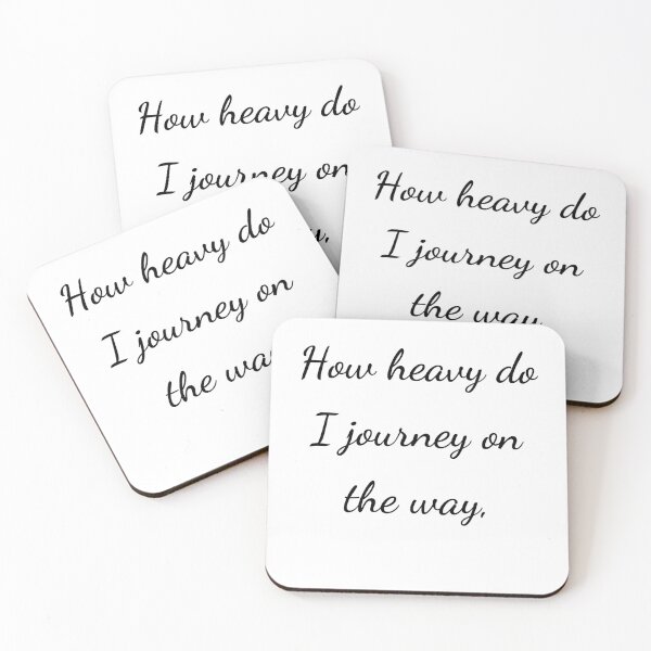Item preview, "How heavy do I journey on the way," - handwriting black designed and sold by ariksworld.