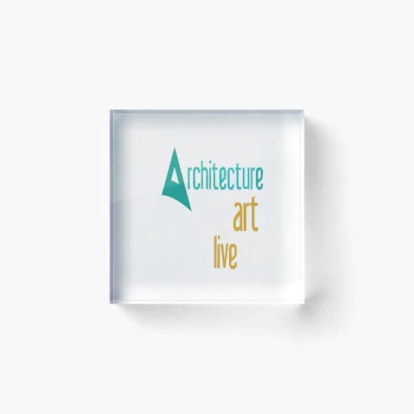 Item preview, Architecture is art we live in designed and sold by رَتُّوجَة.
