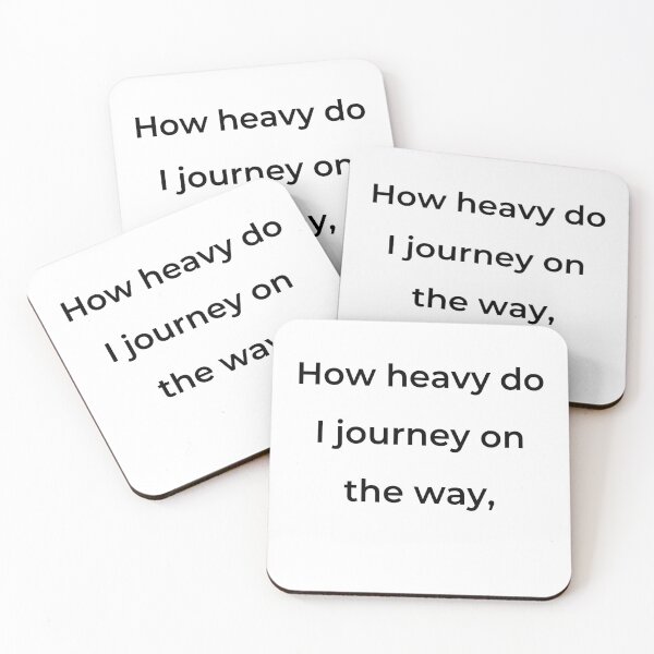 Item preview, "How heavy do I journey on the way," - print black designed and sold by ariksworld.