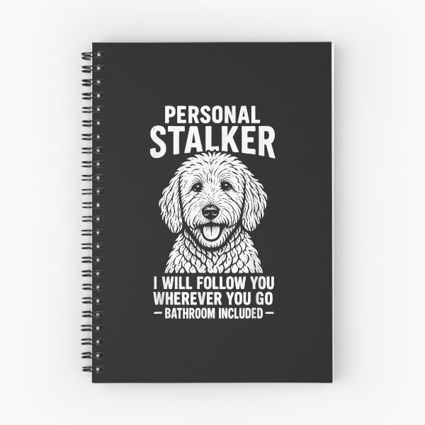 Item preview, Goldendoodle My Personal Stalker Funny Doodle Dog Owner Design designed and sold by kiralynstration.
