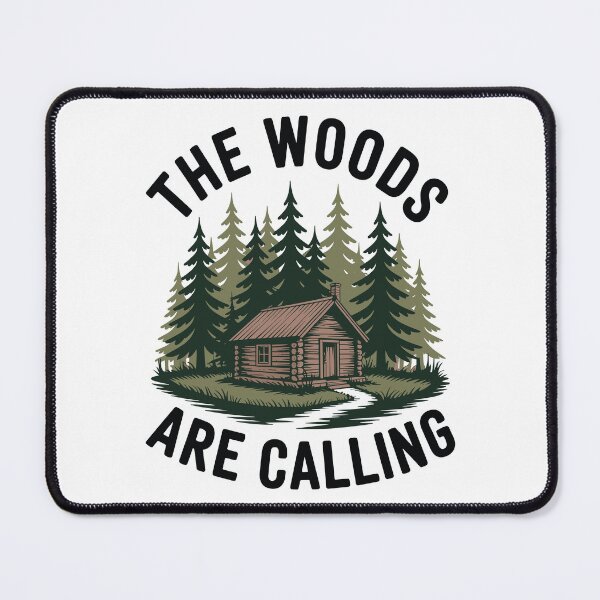 Item preview, The Woods Are Calling designed and sold by justjason47.